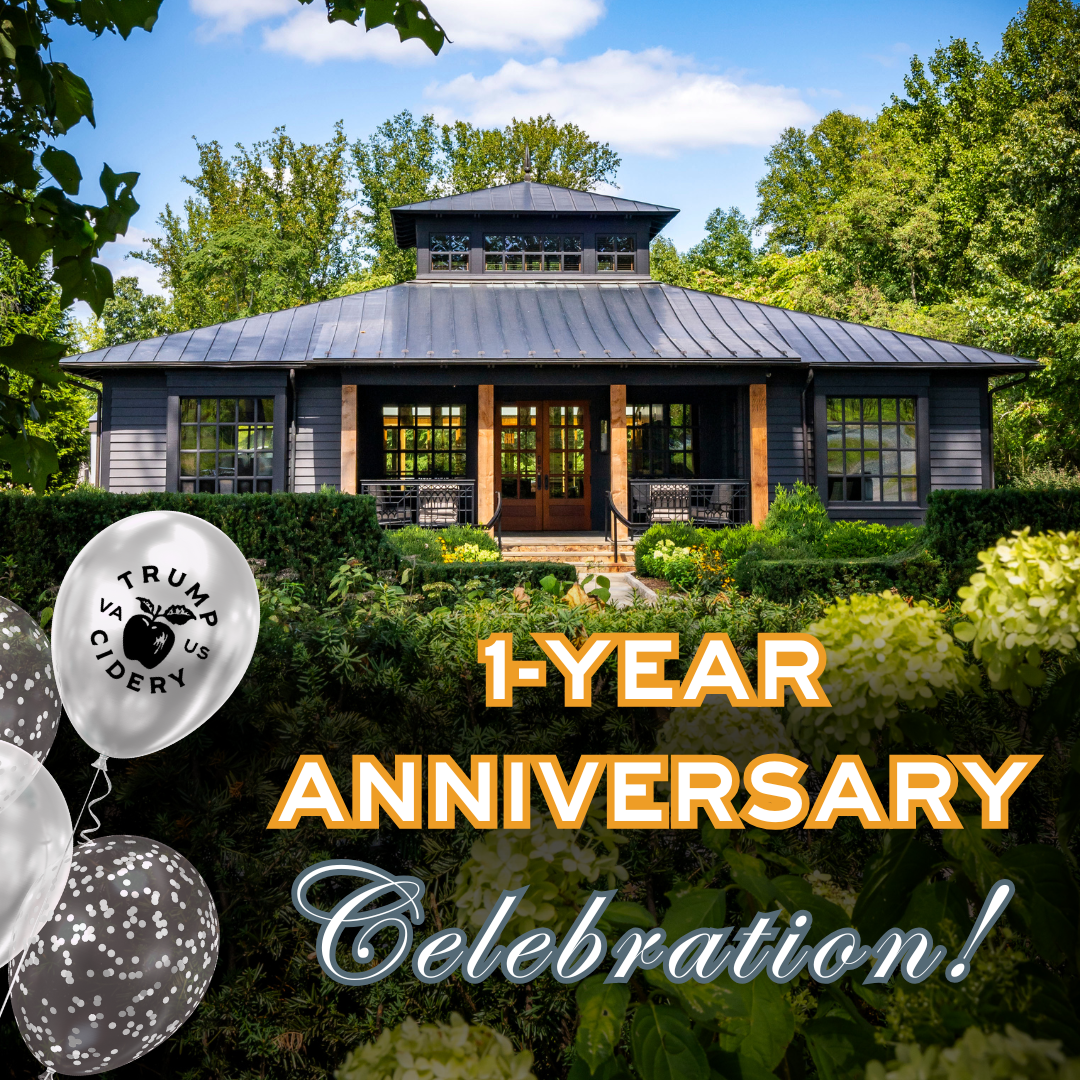Trump Cidery’s 1st Anniversary Celebration