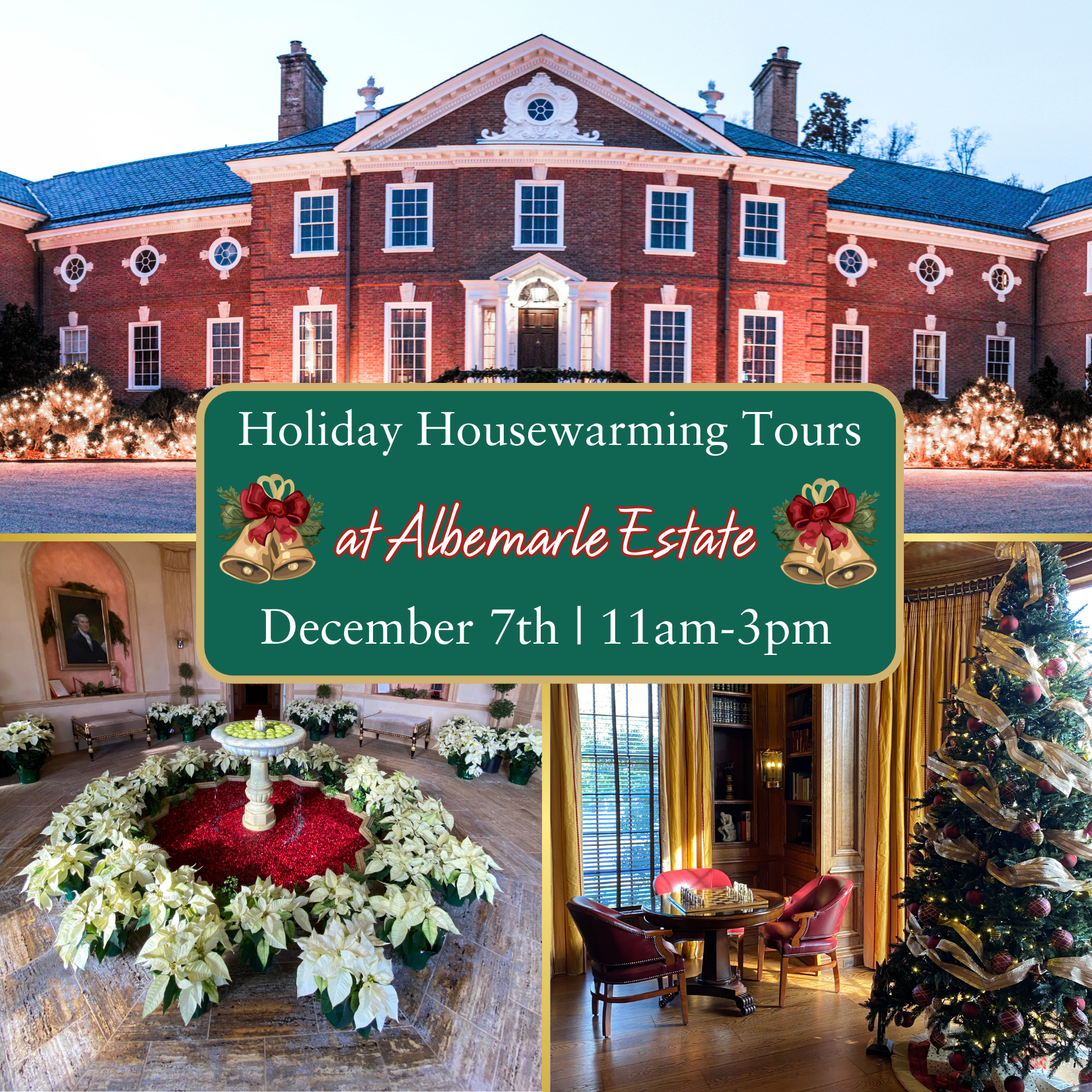 Holiday Housewarming at Albemarle Estate